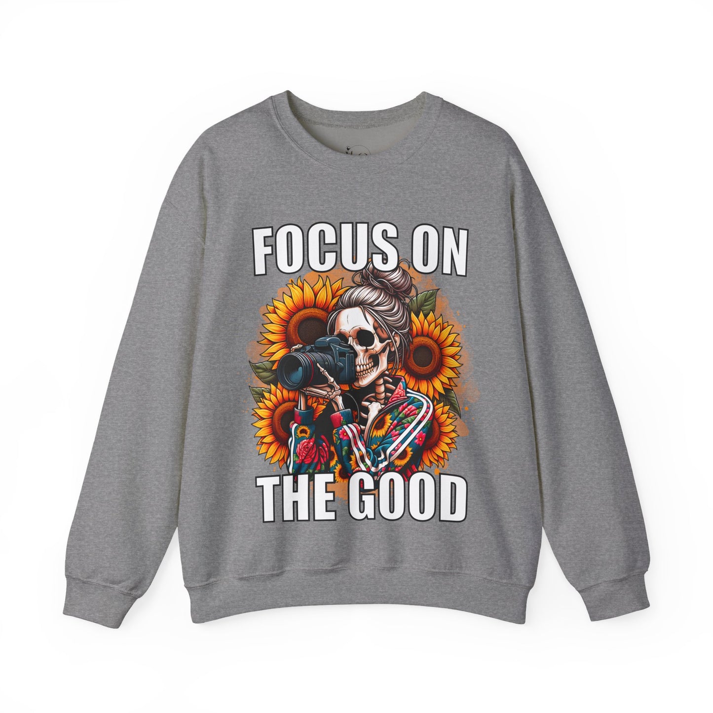 Focus on the Good Sweatshirt