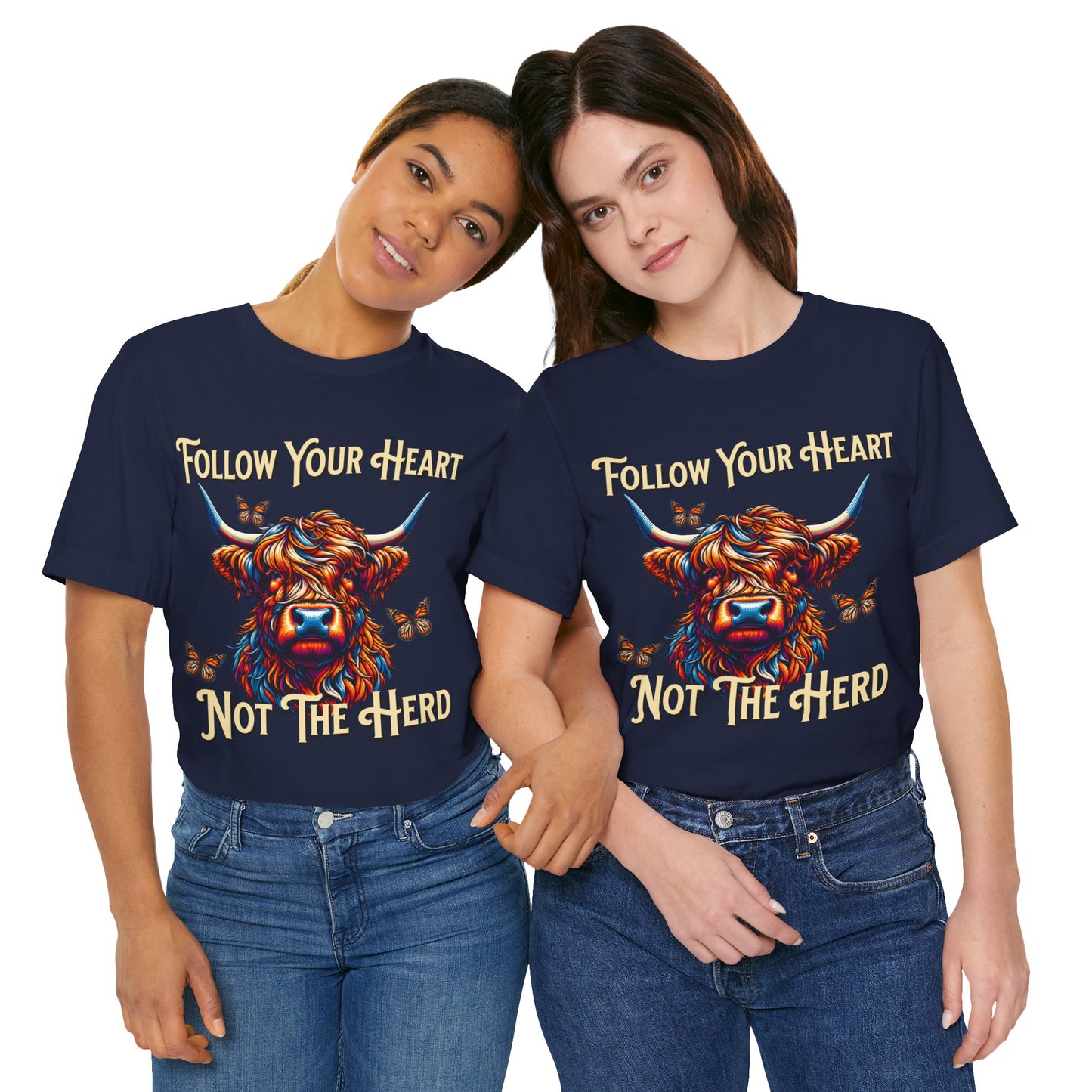 Highland Cow "Follow Your Heart Not the Herd" Graphic T-Shirt – Western Farm Style Tee