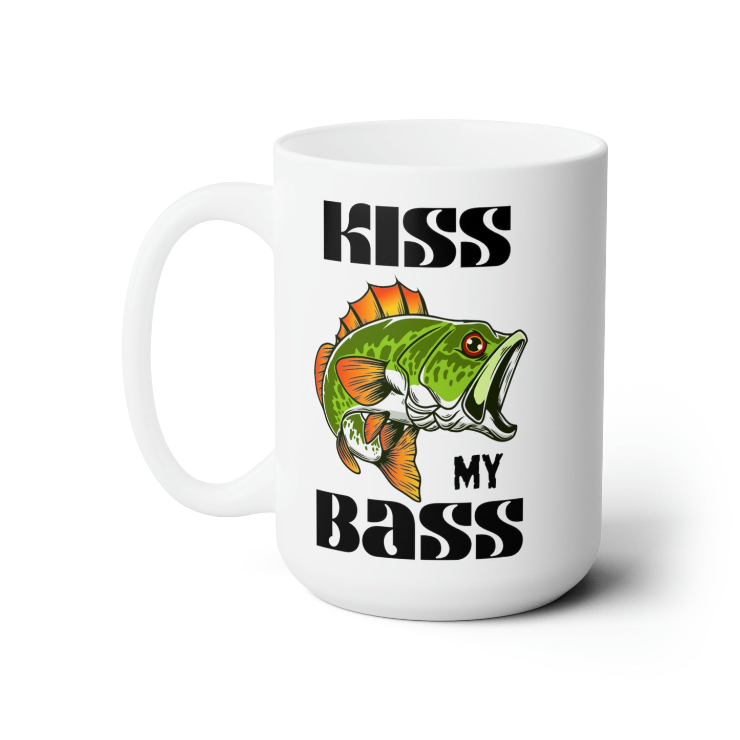 Kiss my Bass 15oz