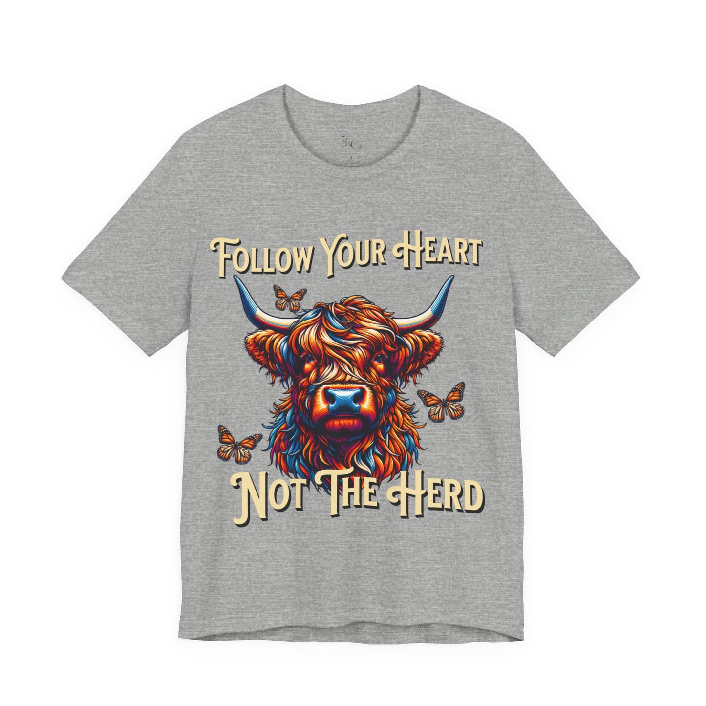 Highland Cow "Follow Your Heart Not the Herd" Graphic T-Shirt – Western Farm Style Tee