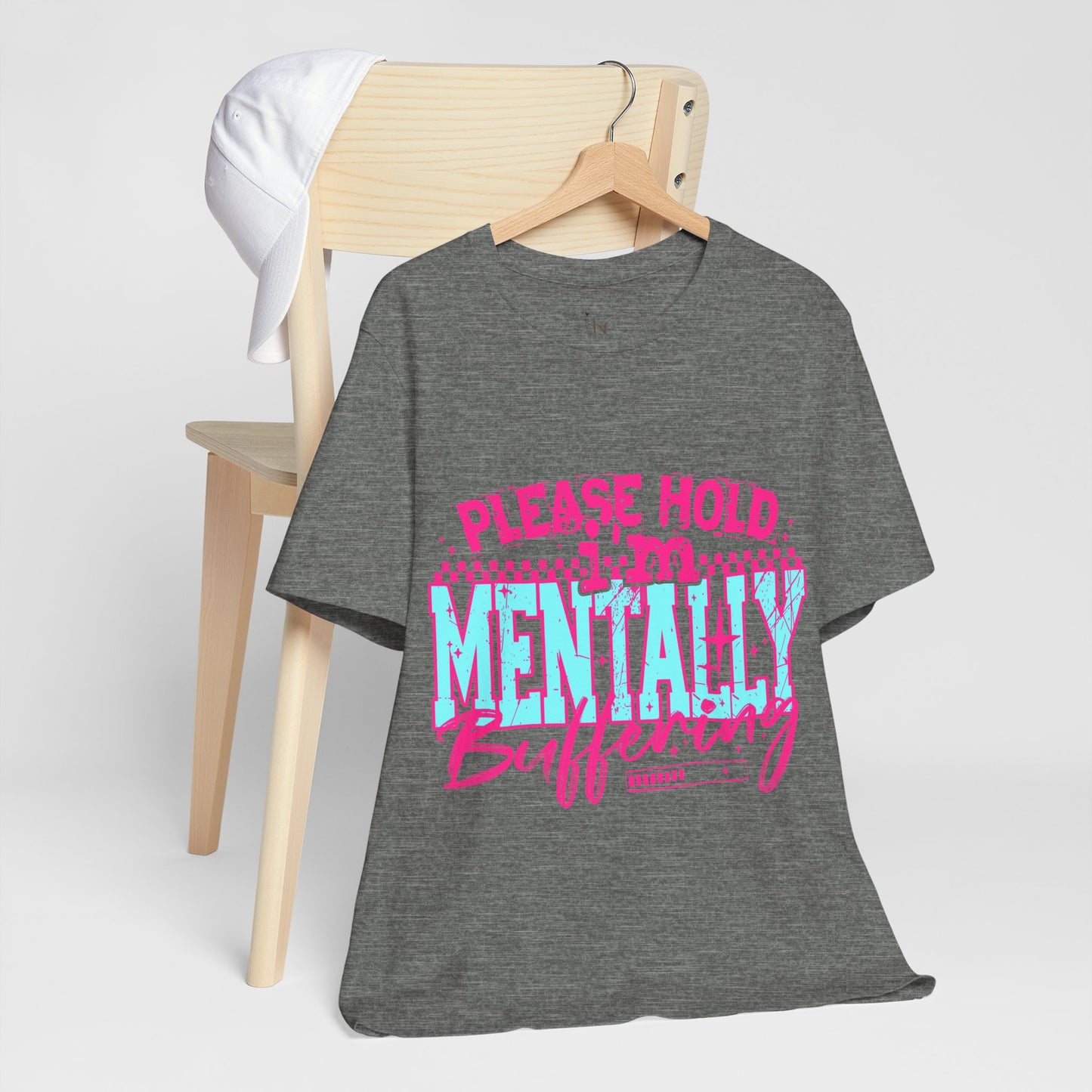 "Please Wait I’m Mentally Buffering" Funny Graphic T-Shirt – Sarcastic Humor Tee for Everyday Wear