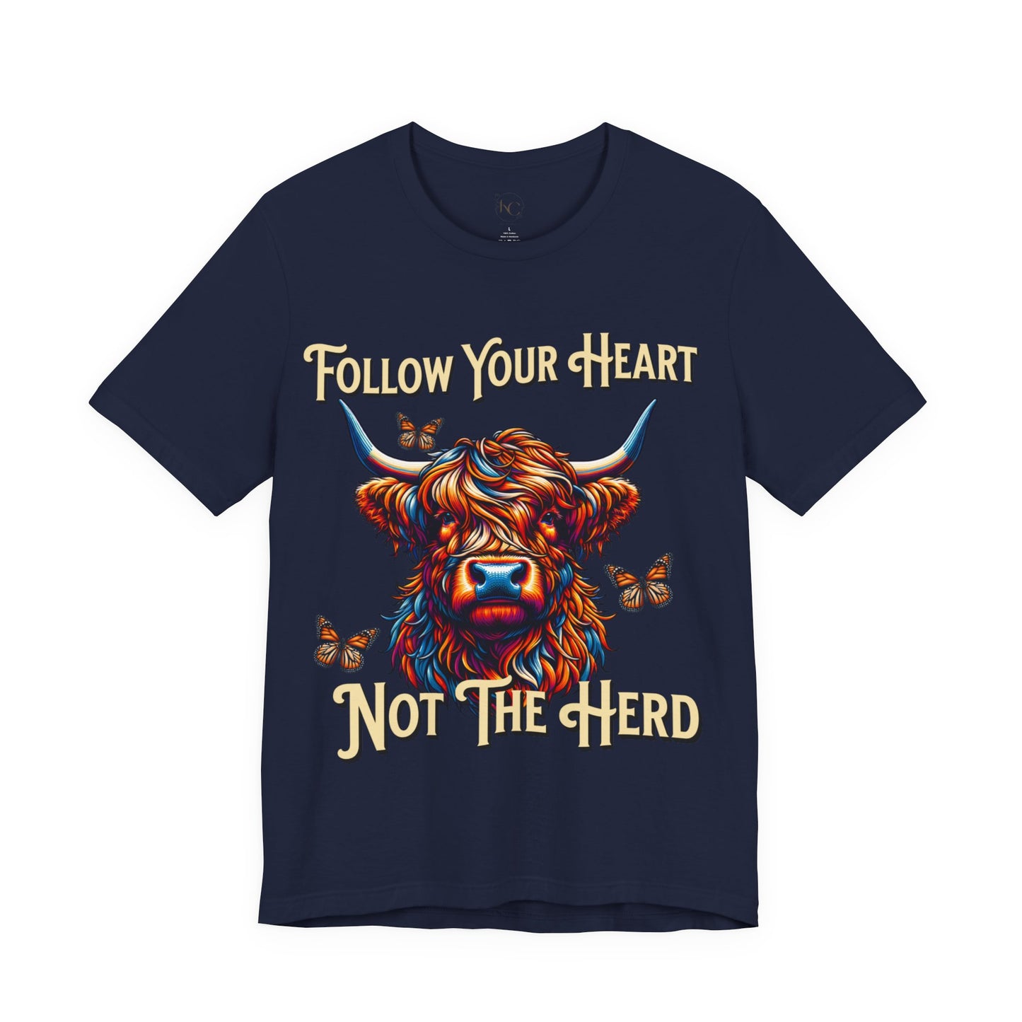 Highland Cow "Follow Your Heart Not the Herd" Graphic T-Shirt – Western Farm Style Tee