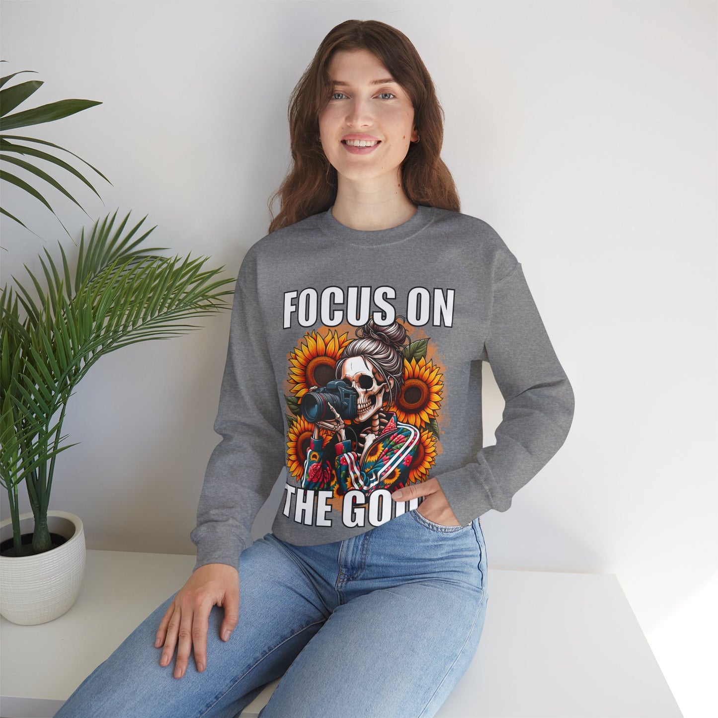 Focus on the Good Sweatshirt