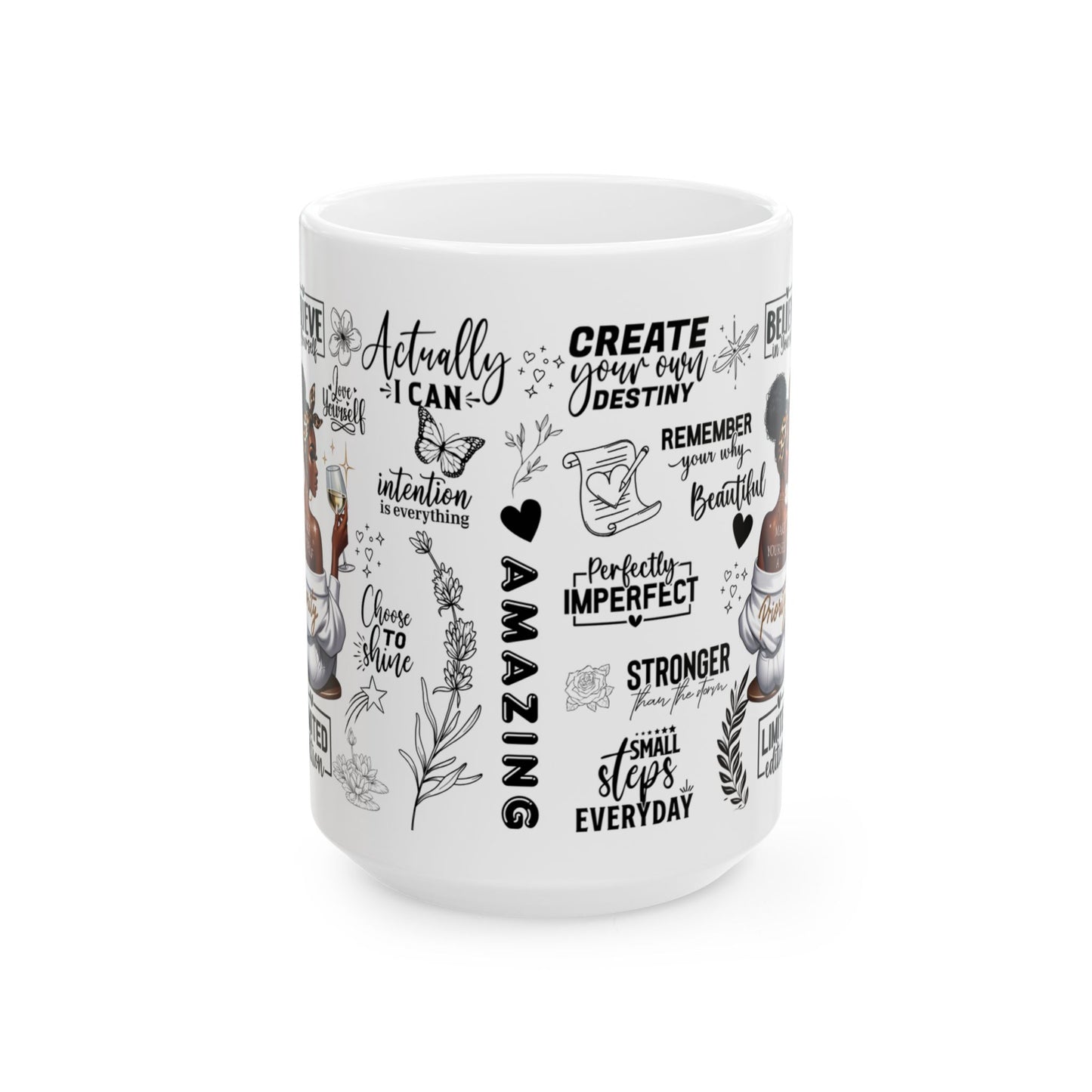 Motivational Ceramic Mug - Perfect Gift for Inspiration, Daily Affirmations, Coffee Lovers, Self-Care Reminders, Encouragement