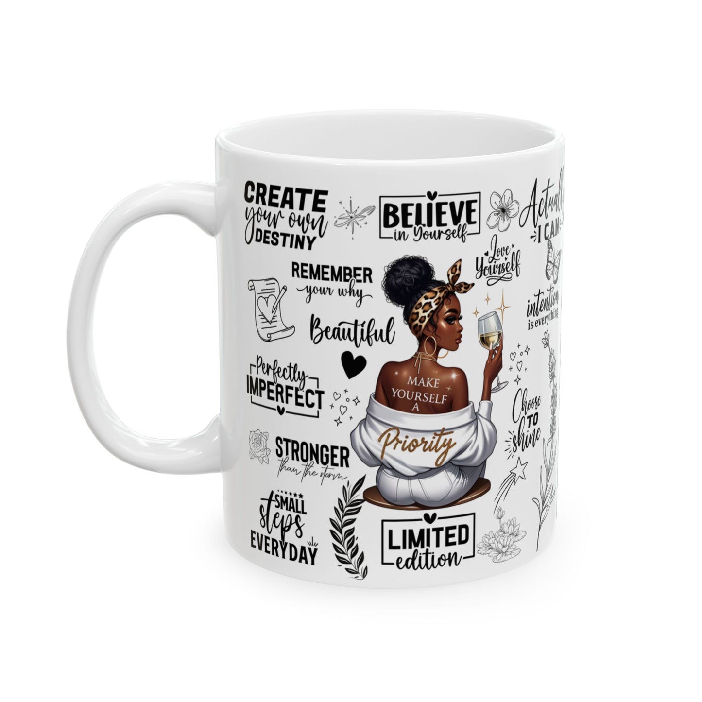 Motivational Ceramic Mug - Perfect Gift for Inspiration, Daily Affirmations, Coffee Lovers, Self-Care Reminders, Encouragement