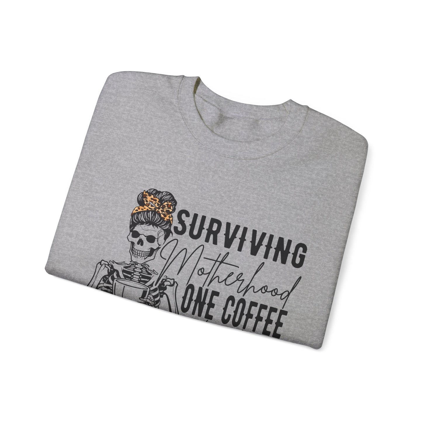 Surviving Motherhood Sweatshirt