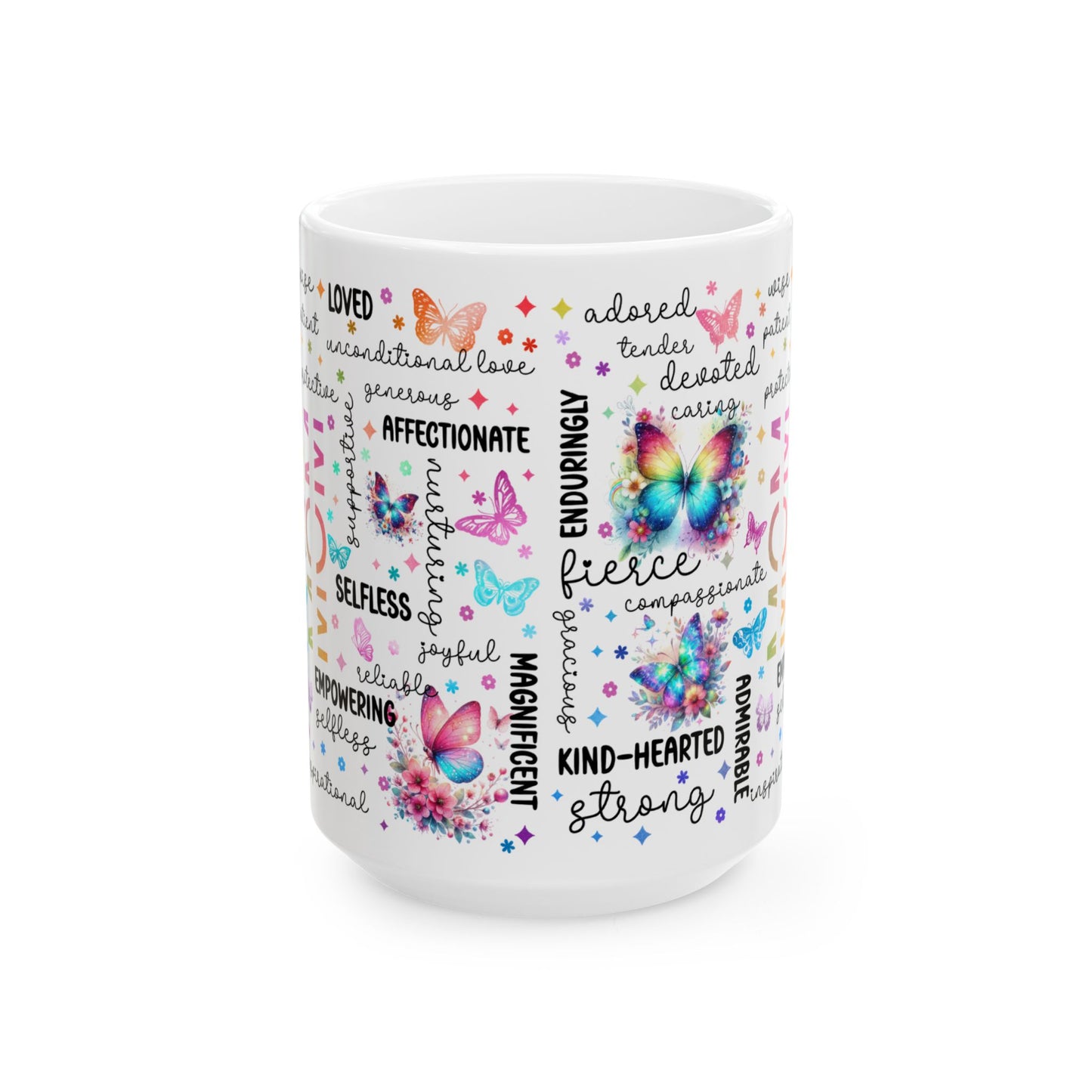 Mom Coffee Mug with Inspirational Words, Ceramic Mug
