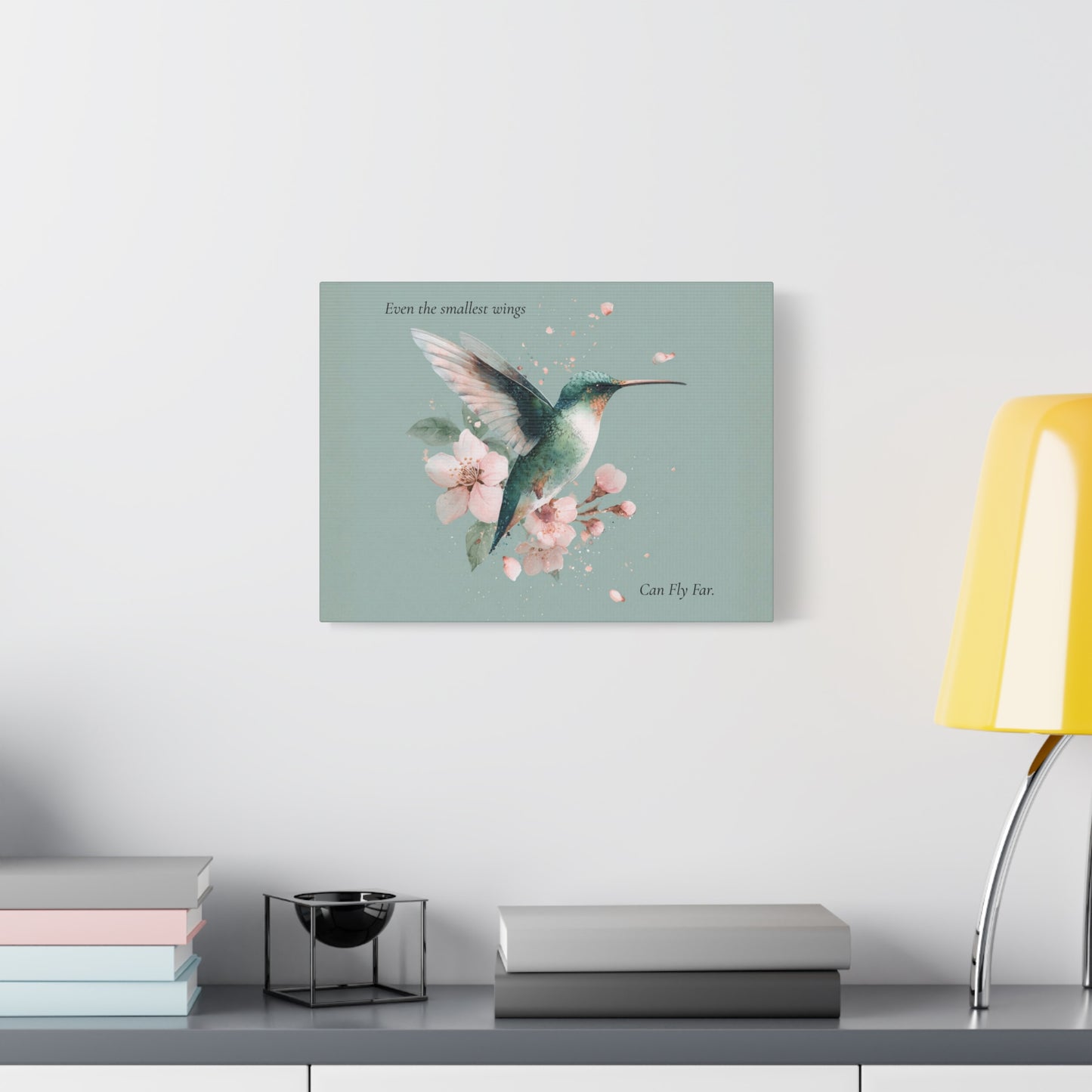 Hummingbird Floral Canvas Wall Art — "Even the Smallest Wings Can Fly Far" Matte Stretched Print
