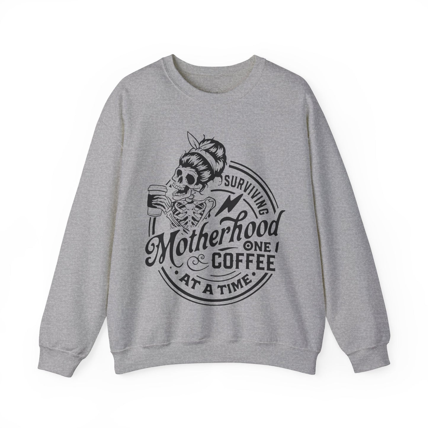 Surviving Motherhood one Coffee at a Time Sweatshirt